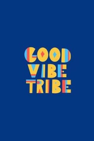 Cover of God Vibe Tribe