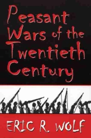 Cover of Peasant Wars of the Twentieth Century