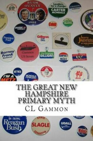 Cover of The Great New Hampshire Primary Myth