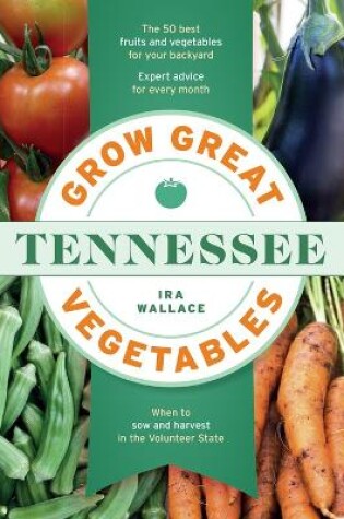 Cover of Grow Great Vegetables in Tennessee