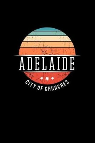 Cover of Adelaide City of Churches