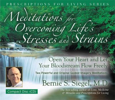 Book cover for Meditations for Overcoming Life's Stresses and Strains