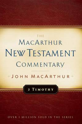 Book cover for Second Timothy MacArthur New Testament Commentary