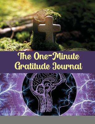 Book cover for The One-Minute Gratitude Journal