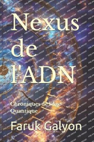 Cover of Nexus de l'ADN