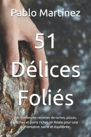 Cover of 51 D�lices Foli�s