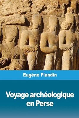 Book cover for Voyage Arch ologique En Perse