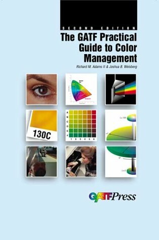 Cover of The Gatf Practical Guide to Color Management