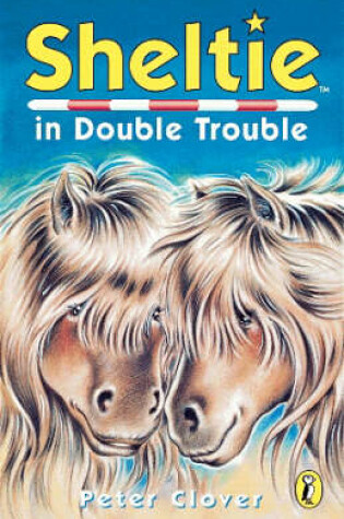 Cover of Sheltie in Double Trouble (19)