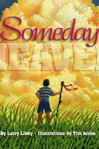 Cover of Someday Heaven