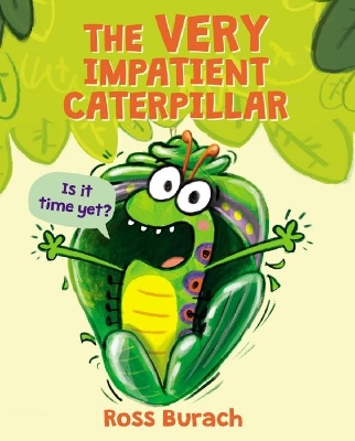 Book cover for The Very Impatient Caterpillar