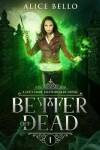 Book cover for Better Off Dead