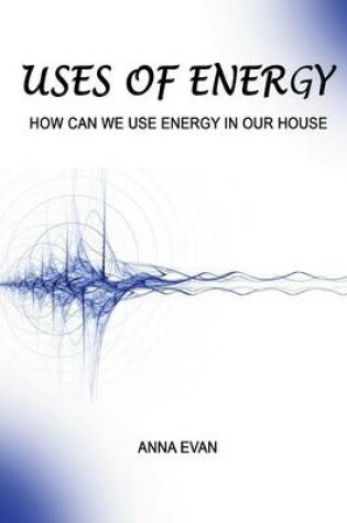 Cover of Uses of Energy