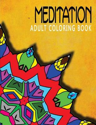 Cover of MEDITATION ADULT COLORING BOOK - Vol.7