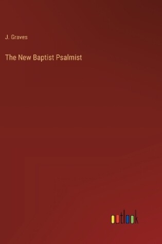 Cover of The New Baptist Psalmist