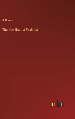 Book cover for The New Baptist Psalmist