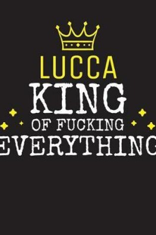 Cover of LUCCA - King Of Fucking Everything