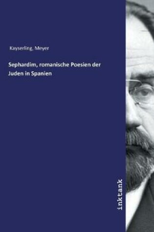 Cover of Sephardim, romanische Poesien der Juden in Spanien