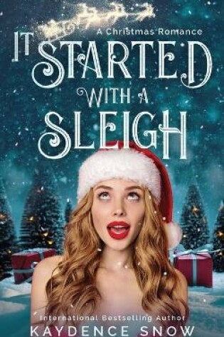 Cover of It Started With a Sleigh