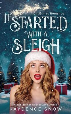 Book cover for It Started With a Sleigh