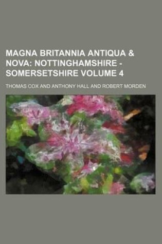 Cover of Magna Britannia Antiqua & Nova Volume 4