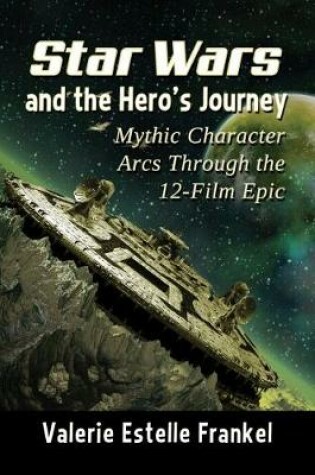 Cover of Star Wars and the Hero's Journey
