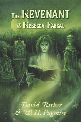 Book cover for The Revenant of Rebecca Pascal