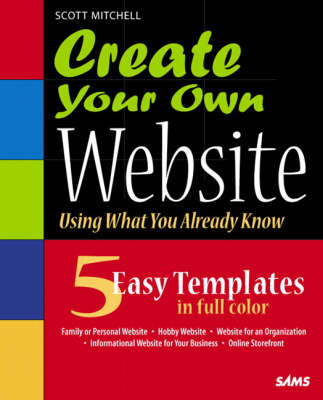 Book cover for Create Your Own Website (Using What you Already Know)