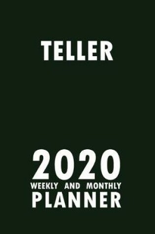 Cover of Teller 2020 Weekly and Monthly Planner