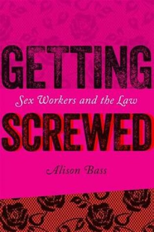 Cover of Getting Screwed