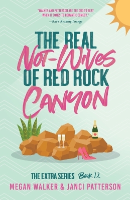 Book cover for The Real Not-Wives of Red Rock Canyon