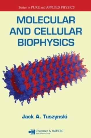 Cover of Molecular and Cellular Biophysics