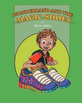 Cover of Wonderland and the Magic Shoes