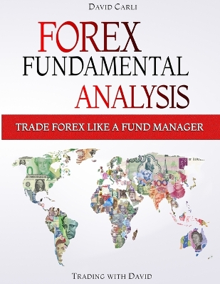 Book cover for Forex Fundamental Analysis - Trade Forex Like a Fund Manager