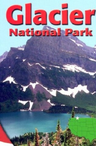 Cover of Glacier National Park