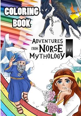 Book cover for Adventures from Norse Mythology #1 Coloring Book