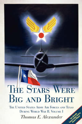 Book cover for The Stars Were Big and Bright v. I