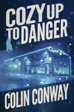 Cover of Cozy Up to Danger