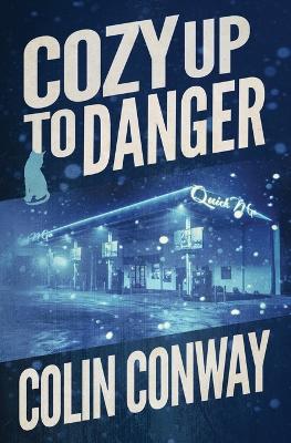 Book cover for Cozy Up to Danger
