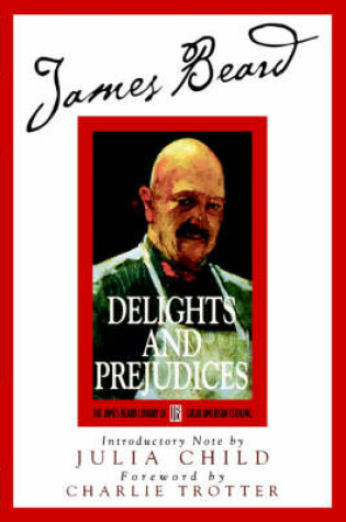 Cover of James Beard's Delights and Prejudices