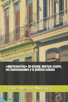 Book cover for Mariconerias de Estado