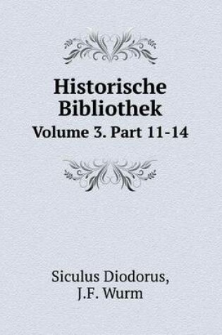 Cover of Historische Bibliothek Volume 3. Part 11-14