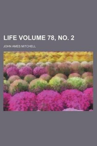 Cover of Life Volume 78, No. 2