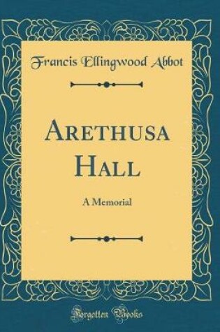 Cover of Arethusa Hall