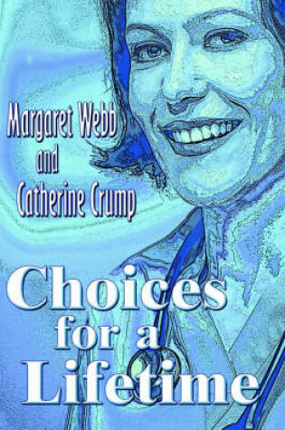 Cover of Choices for a Lifetime