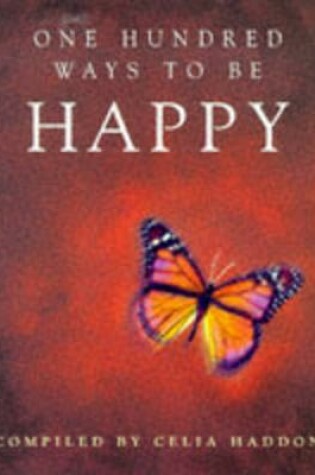 Cover of One Hundred Ways to be Happy
