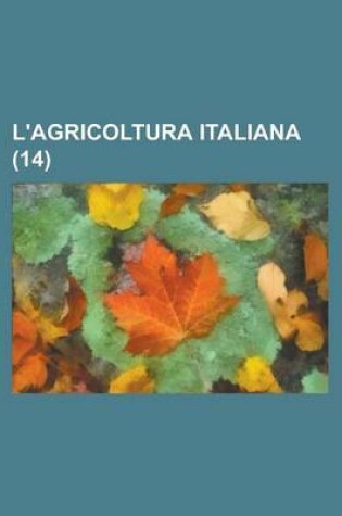 Cover of L'Agricoltura Italiana (14 )