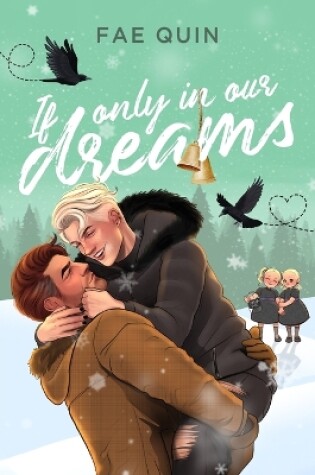 Cover of If Only In Our Dreams