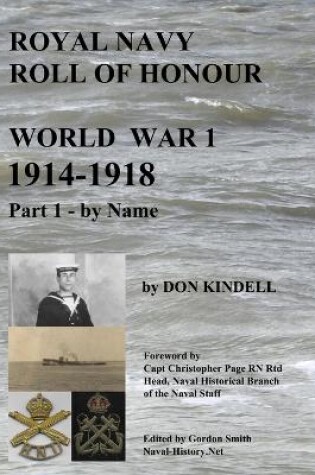 Cover of Royal Navy Roll of Honour - World War 1, By Name