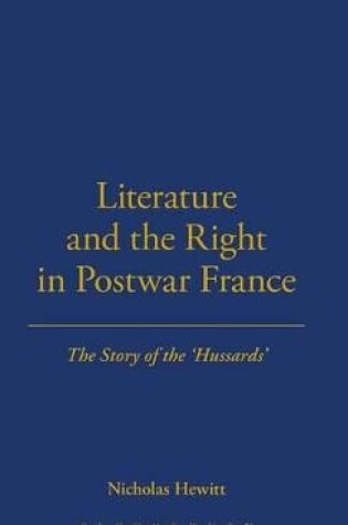 Cover of Literature and the Right in Postwar France